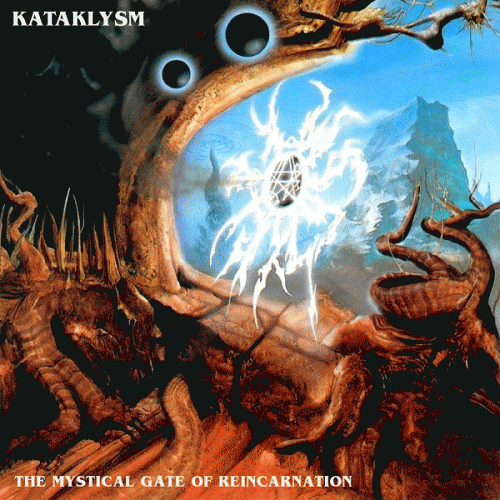 Kataklysm : The Mystical Gate of Reincarnation